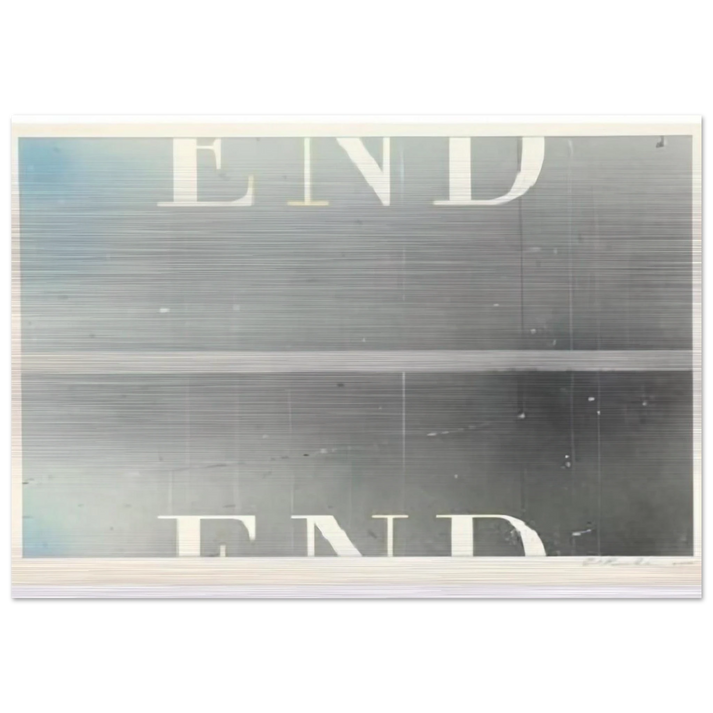 THE END 53 - Edward Ruscha Brushed Aluminum Print - 70x100 cm / 28x40 inches | Edward Ruscha Aluminum Print | Edward Ruscha Prints