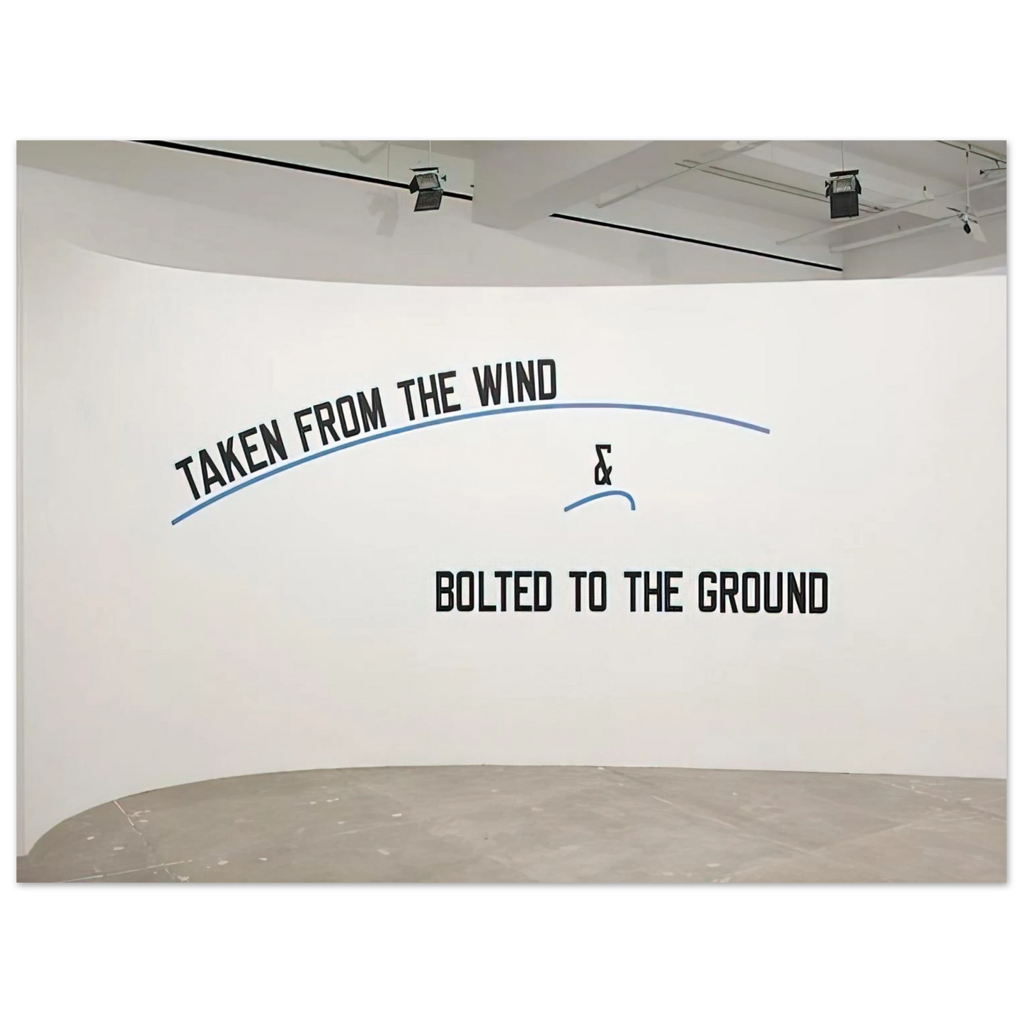 Lawrence Weiner - Taken From the Wind... - 2009 75x100 cm / 30x40inches Fine Art Poster
