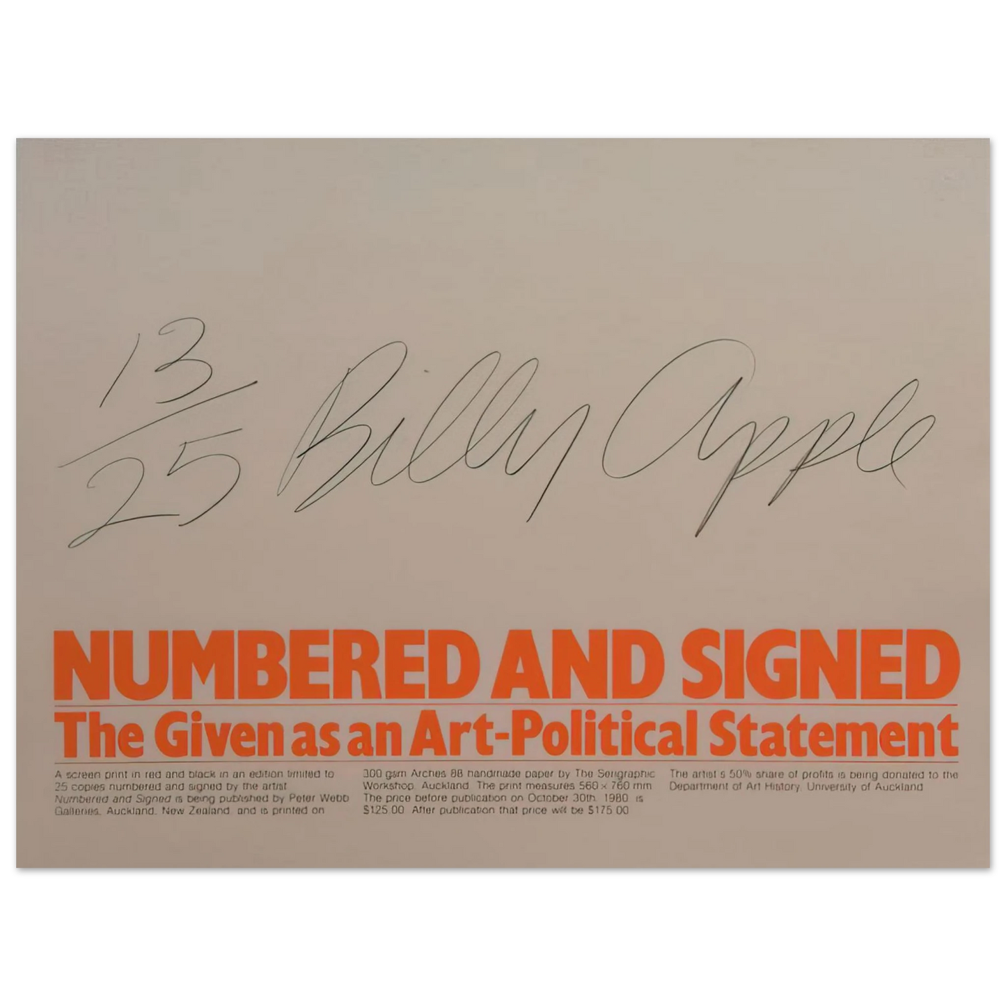 Billy Apple - Numbered and Signed - 1980 75x100 cm / 30x40inches Fine Art Poster