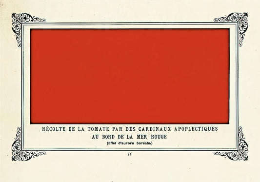 Alphonse Allais Reproductions: The Witty World of a Forgotten French Humorist in Art - Apoplectic Cardinals Harvesting Tomatoes on the Shore of the Red Sea Study of the Aurora Borealis by Alphonse Allais