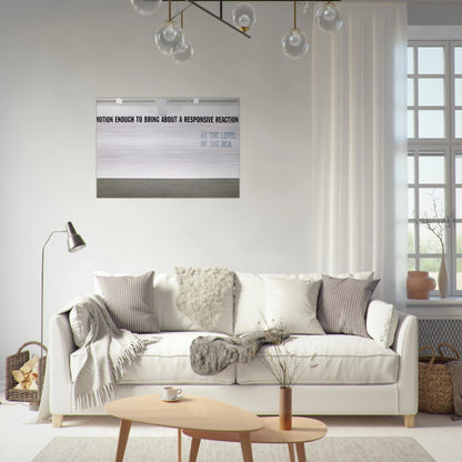 Motion Enough to Bring About... - 2008 - Lawrence Weiner Brushed Aluminum Print - 70x100 cm / 28x40 inches | Lawrence Weiner Aluminum Print | Lawrence Weiner Prints