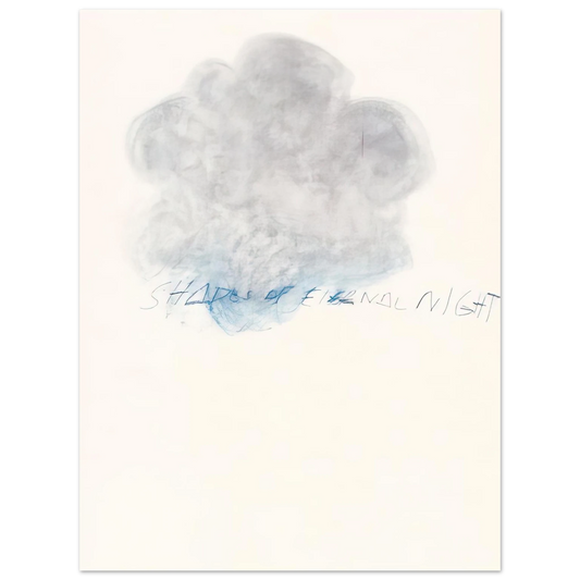 Cy Twombly - Fifty Days at Iliam. Shades of Eternal Night  75x100 cm / 30x40inches Fine Art Poster