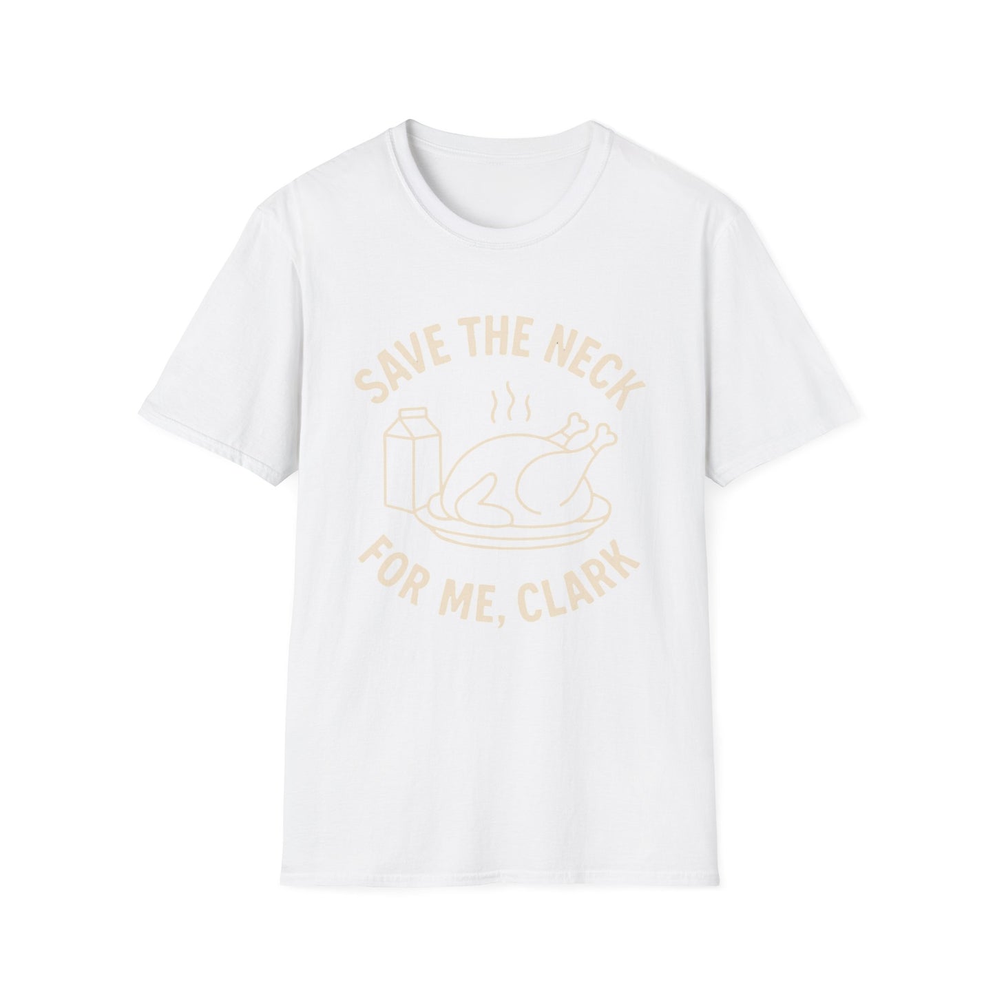 Grappige "Save The Neck For Me Clark" T-shirt Grappig Grafisch T-shirt Unisex Katoen Cadeau Shirt Vintage Stijl Slogan T-shirt Fan Kleding