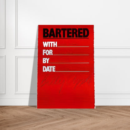 Bartered - 1986 - Billy Apple Brushed Aluminum Print - 70x100 cm / 28x40 inches | Billy Apple Aluminum Print | Billy Apple Prints