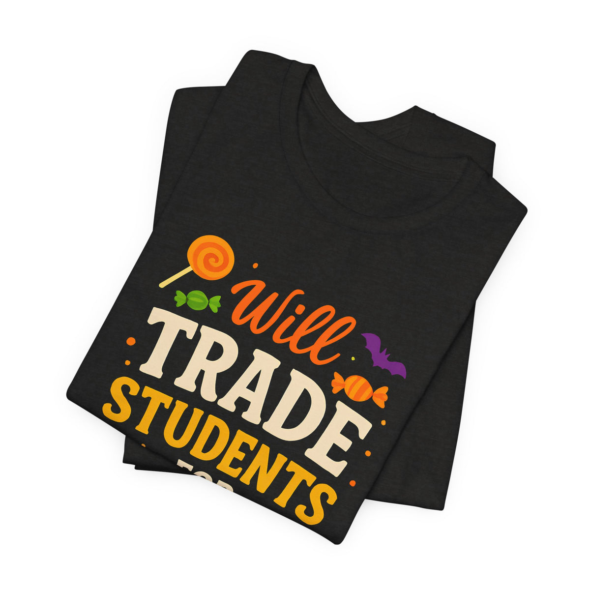 Zal Studenten Ruilen Voor Snoep Leerkracht Schattig Halloween Kostuum T-Shirt