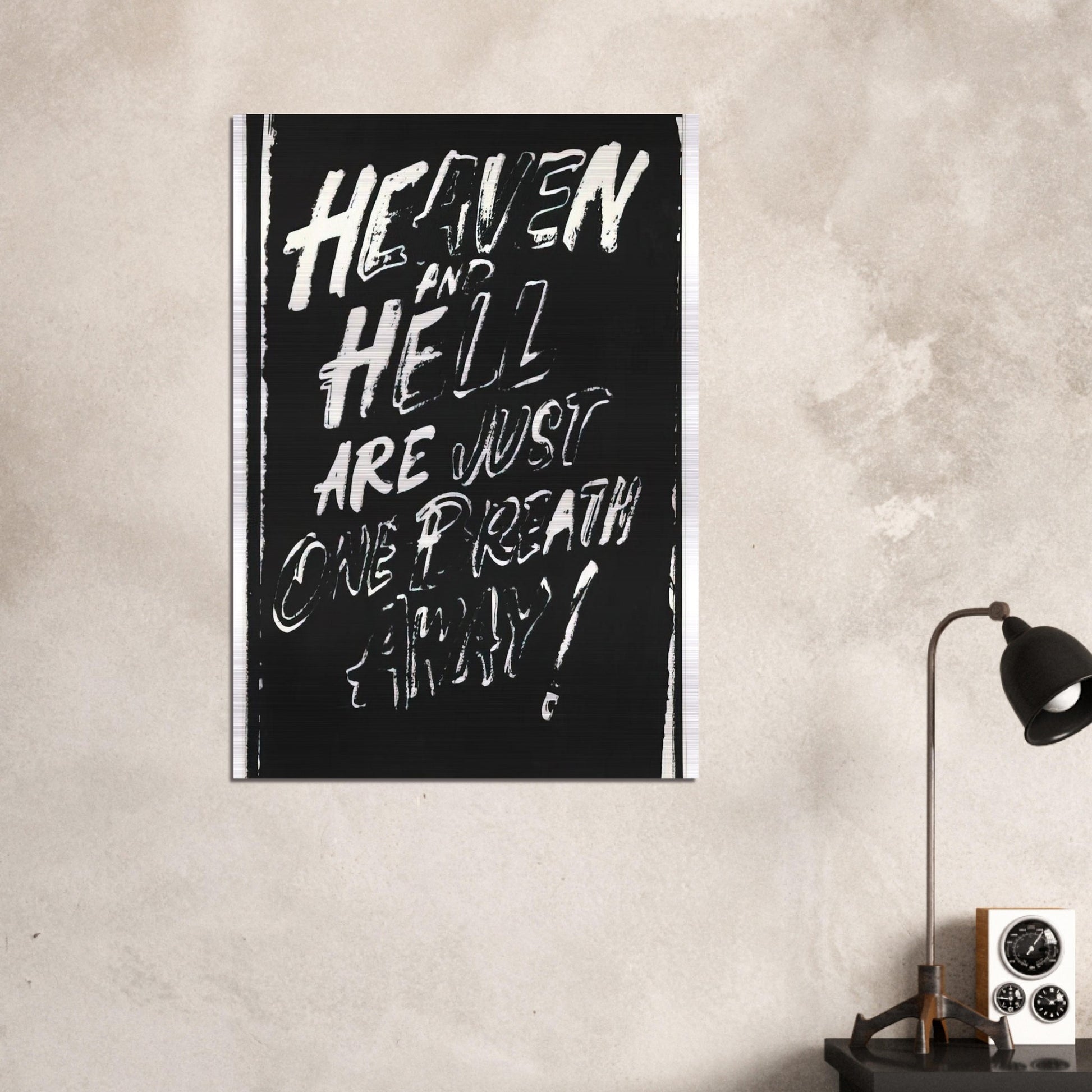 Heaven and Hell Are Just One Breath Away! - Andy Warhol Brushed Aluminum Print - 70x100 cm / 28x40 inches | Andy Warhol Aluminum Print | Andy Warhol Prints