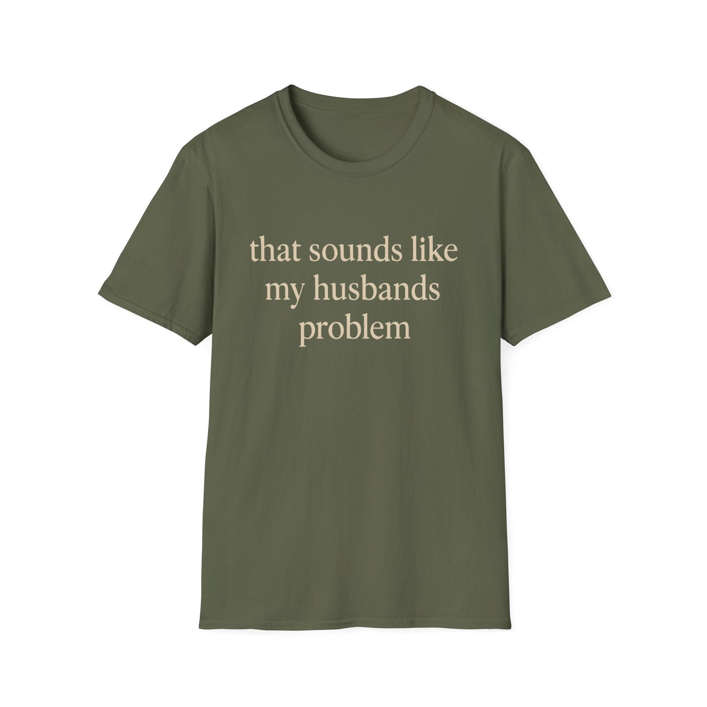 Grappige Vrouw T-Shirt, Sarcastische Huwelijkshumor Shirt, Dat Klinkt Als Mijn Mannenprobleem Shirt, Verjaardagscadeau, Koppel Grafisch T-shirt Dames