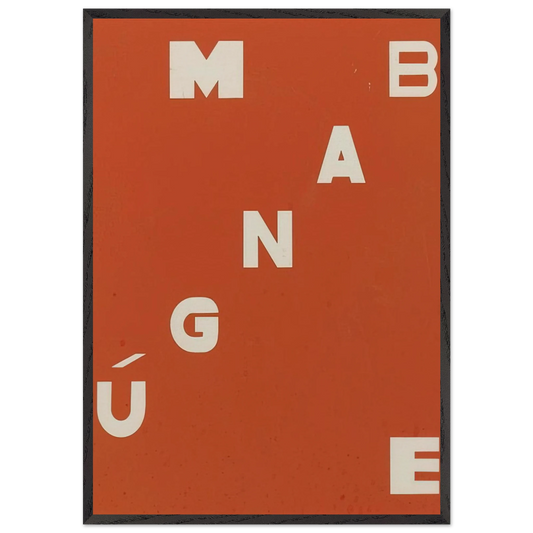 Mangue Bangue - Neo-Concretism - Helio Oiticica 70x100 cm / 28x40 inches Framed Art Print – Black Wooden Frame