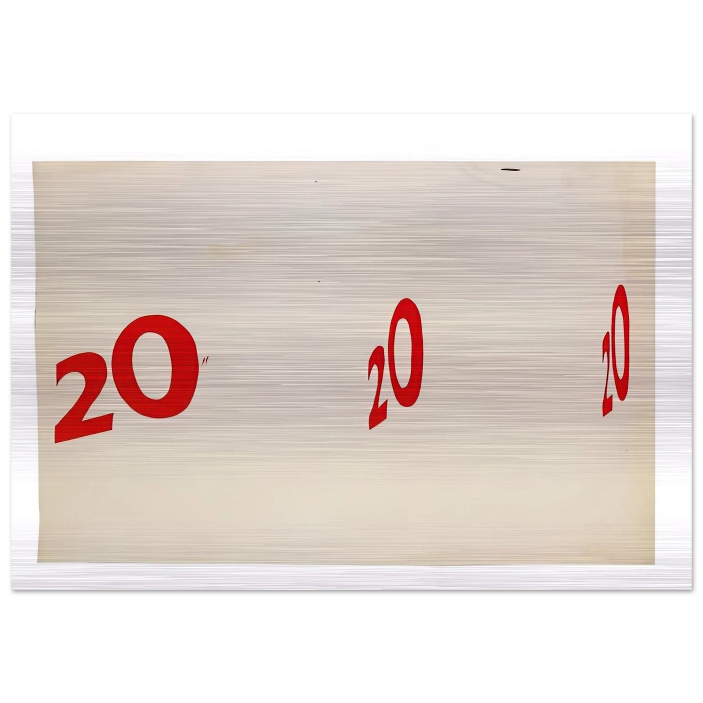 20 20 20 1962 - Edward Ruscha Brushed Aluminum Print - 70x100 cm / 28x40 inches | Edward Ruscha Aluminum Print | Edward Ruscha Prints