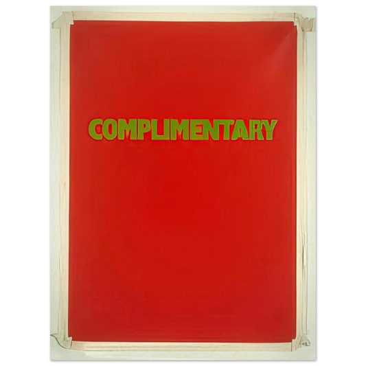Billy Apple - Complimentary - 1990  75x100 cm / 30x40inches Fine Art Poster