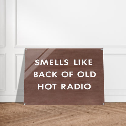 SMELLS LIKE BACK OF OLD HOT RADIO 1976 - Edward Ruscha Acrylic Print - 70x100 cm / 28x40″ inches