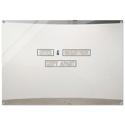 Niter  Brimstone Kept Apart - 1993 - Lawrence Weiner Acrylic Print - 70x100 cm / 28x40″ inches | Lawrence Weiner Wall Art | Lawrence Weiner Prints