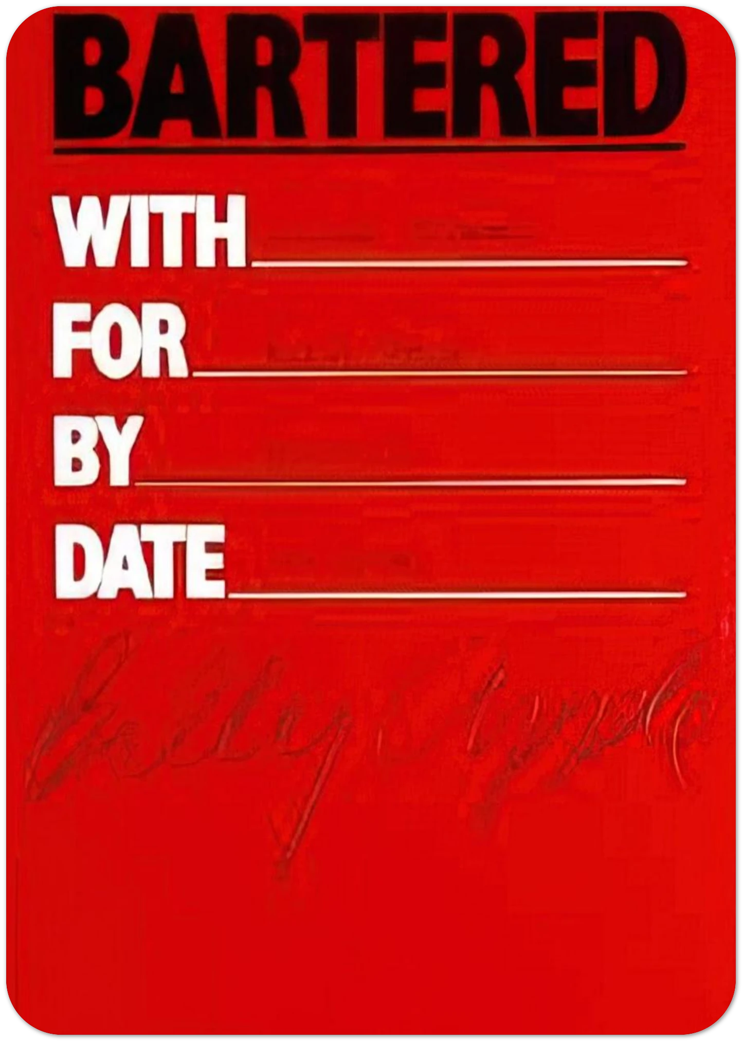 Bartered - 1986 By Billy Apple Pack of 10 Post Cards | Billy Apple Post Cards | A6 (10.5 x 14.8 cm) - 4.1 x 5.8 inches