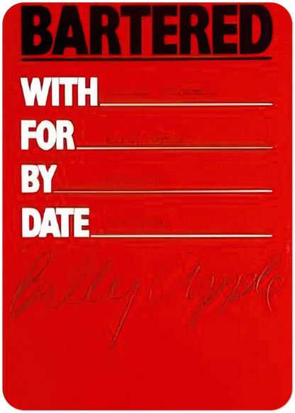 Bartered - 1986 By Billy Apple Pack of 10 Post Cards | Billy Apple Post Cards | A6 (10.5 x 14.8 cm) - 4.1 x 5.8 inches