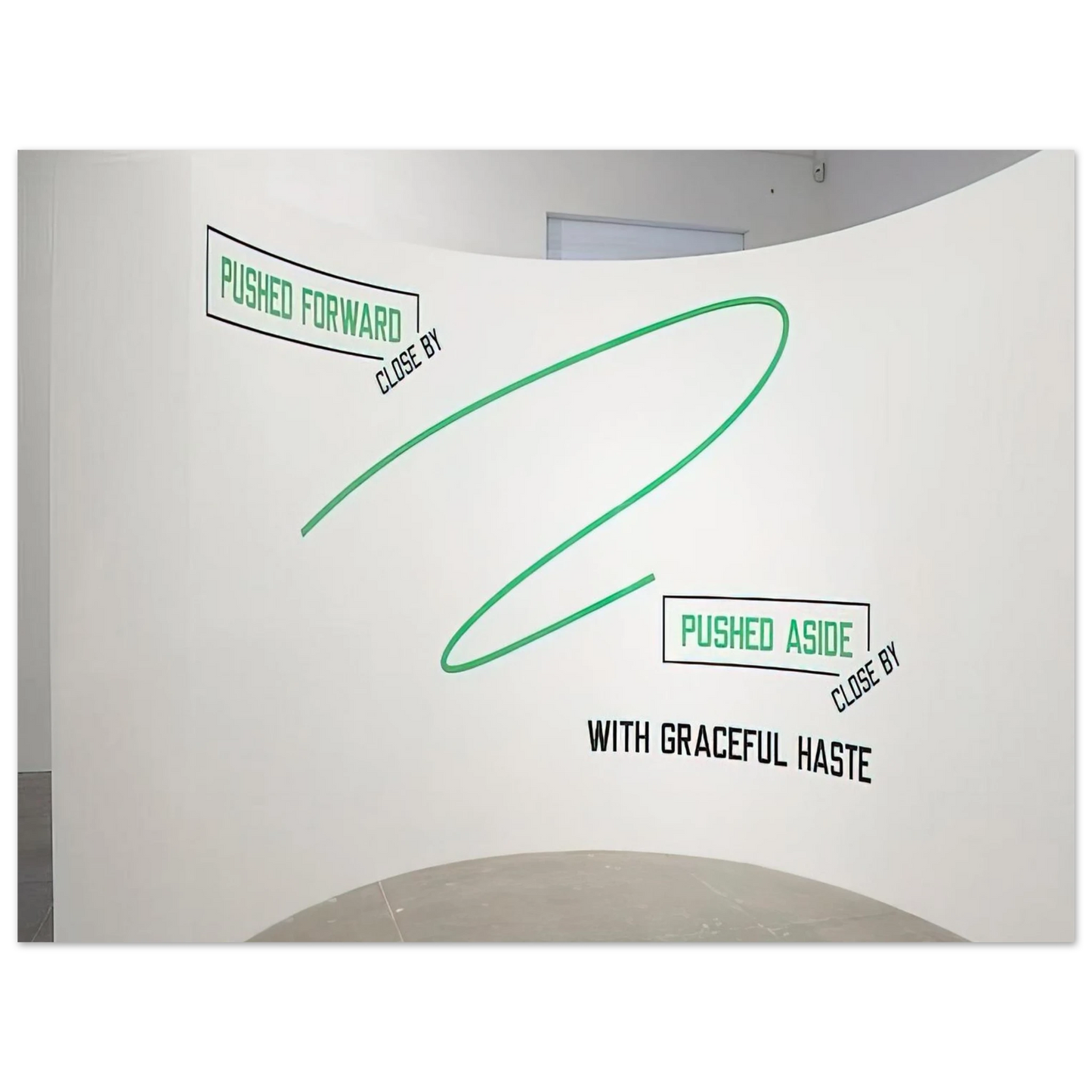 Lawrence Weiner - Pushed Forward... - 2009  75x100 cm / 30x40inches Fine Art Poster